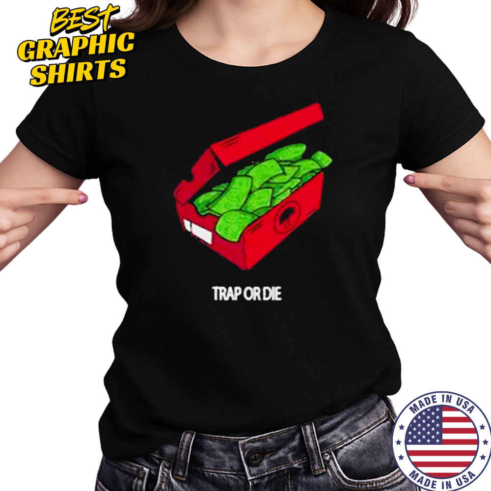 Push Trees Trap Or Die Shirt Women's T-shirt