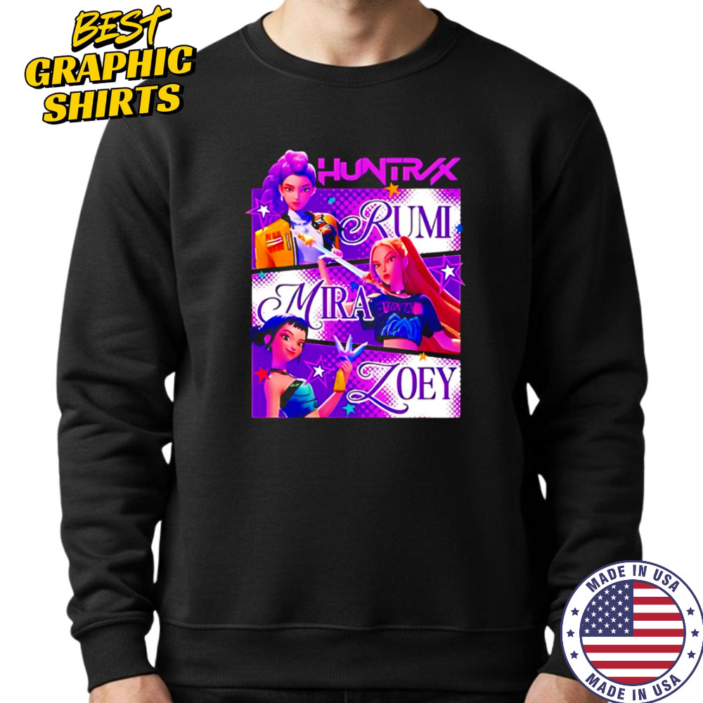RumI zoey mira huntrix girls kpop demon hunters shirt Sweatshirt