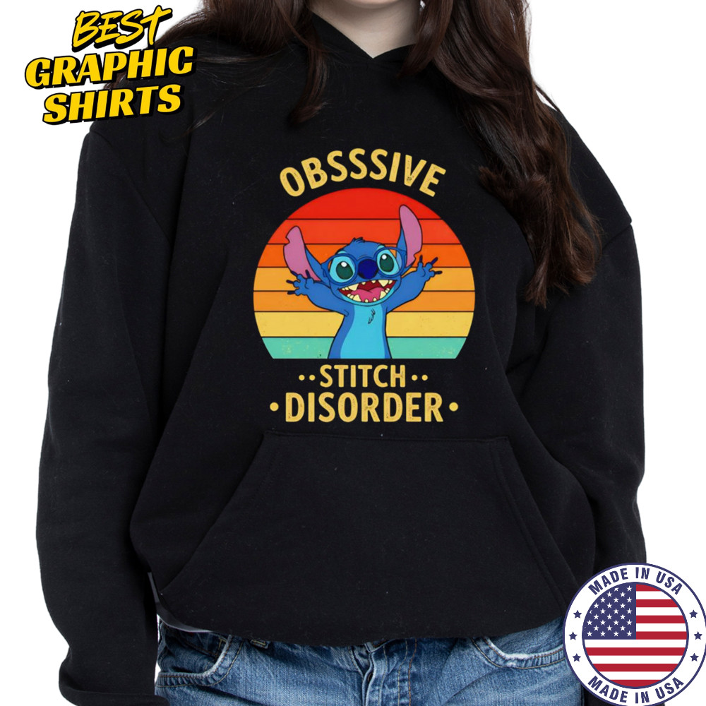 Stitch obsessive disorder retro shirt Hoodie