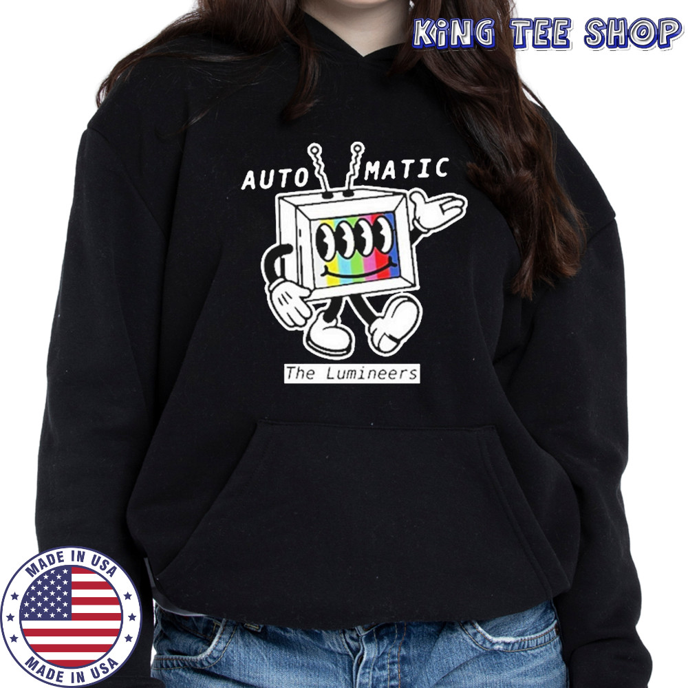 The Lumineers Automatic World Tour 2025 Shirt Hoodie