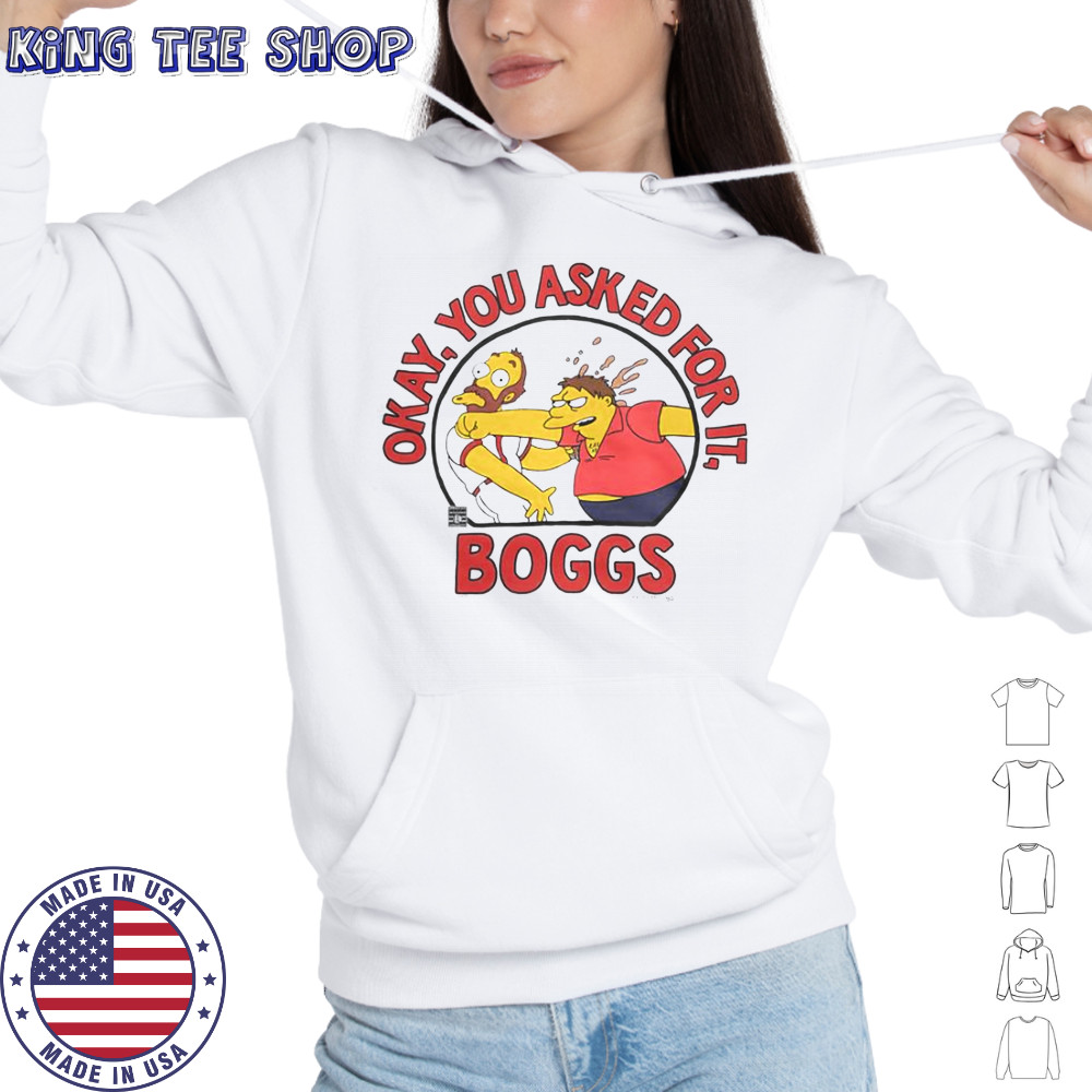 The Simpsons Wade Boggs You Asked For It T-Shirt Hoodie
