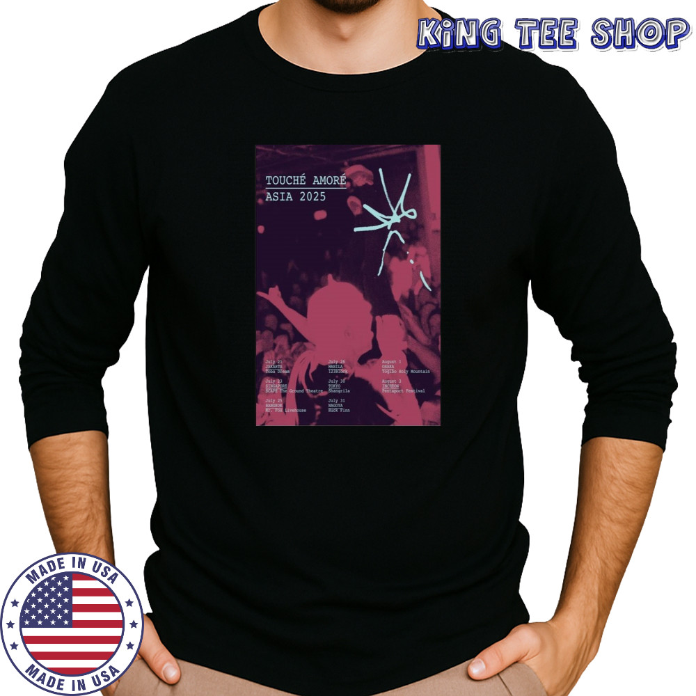 Touche Amore Asian 2025 Poster Shirt Long Sleeved