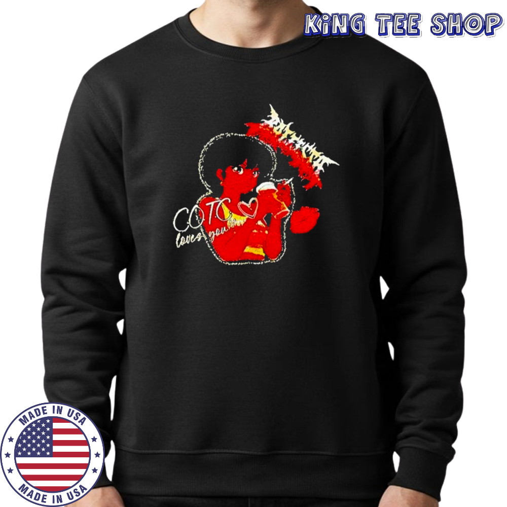 Ballista COTC Loves You T-Shirt Sweatshirt