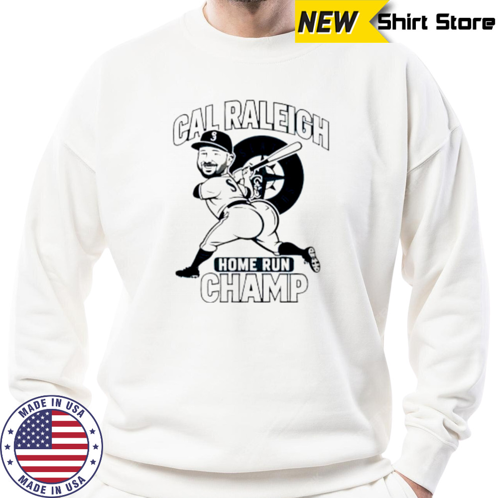 Cal raleigh big dumper cartoon meme shirt Sweatshirt
