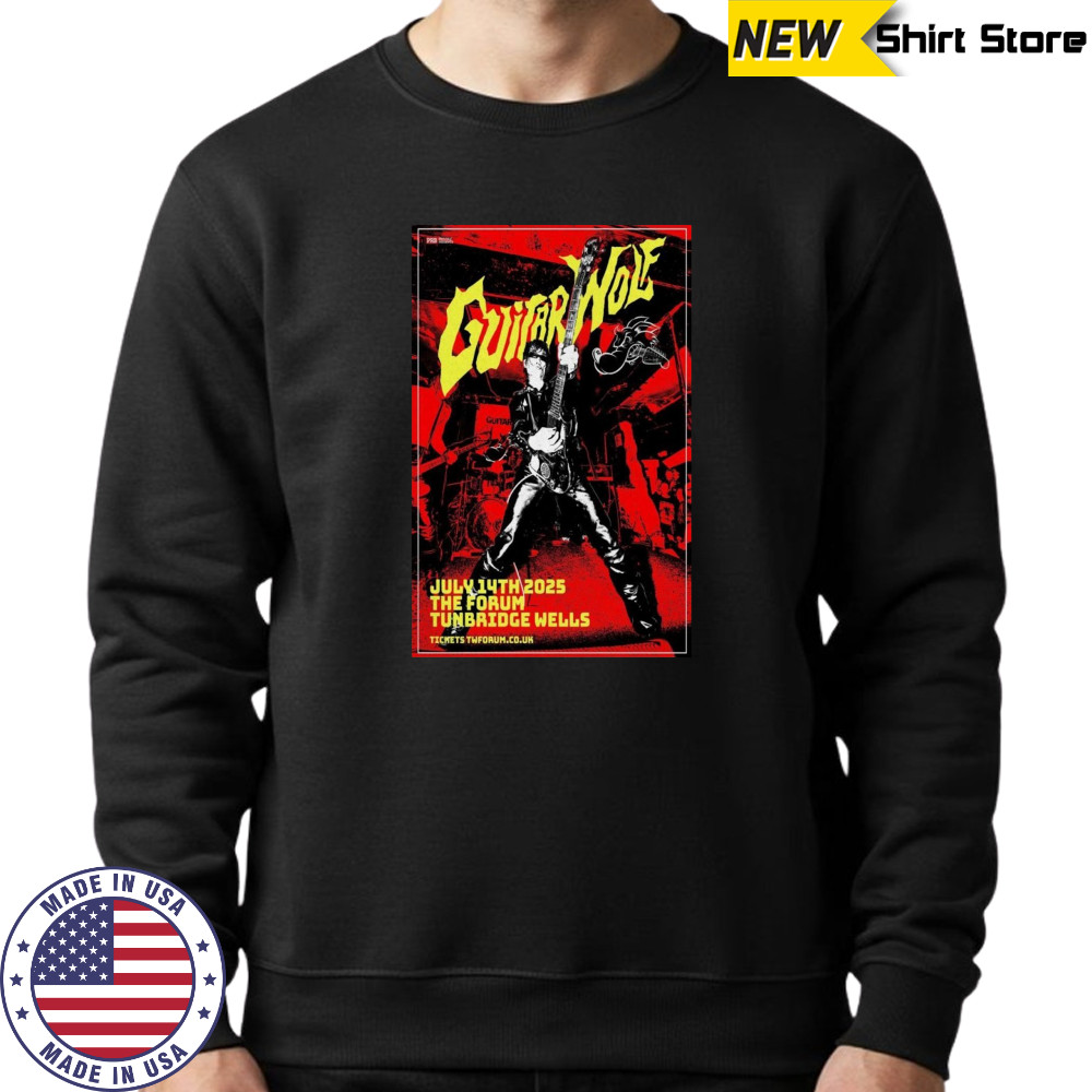 Guitar Wolf Poster 2025 Tunbridge Wells T-Shirt Sweatshirt