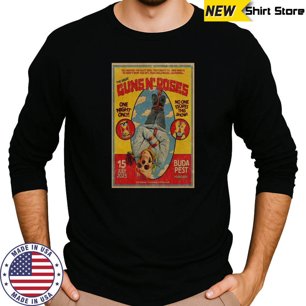 Guns N’ Roses 7-15-2025 Budapest Hungary Poster T-Shirt Long Sleeved
