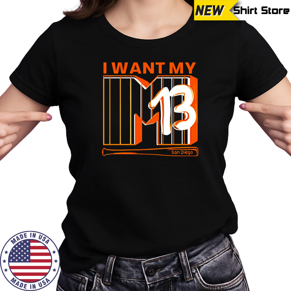 I Want My 13 San Diego shirt Women's T-shirt