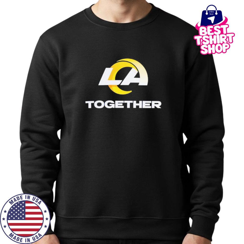 Los Angeles Rams together shirt Sweatshirt