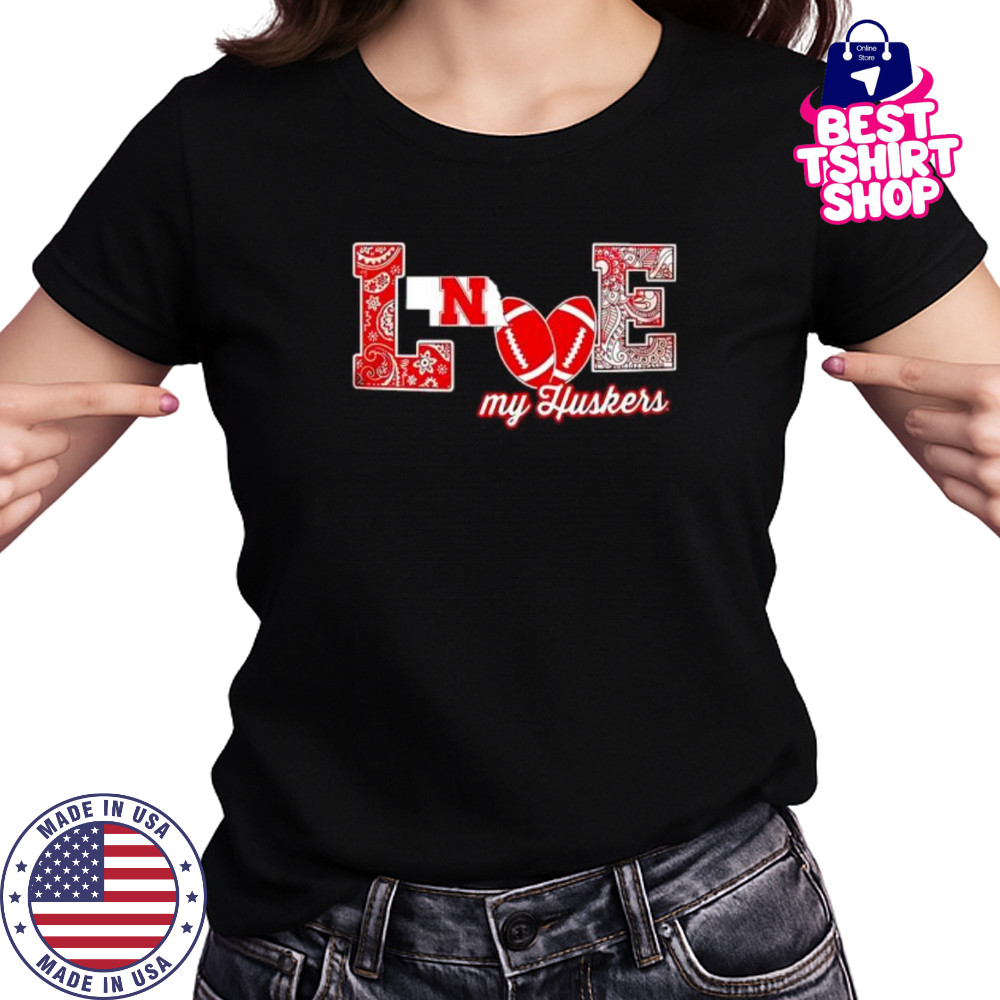 Love my Huskers shirt Women's T-shirt