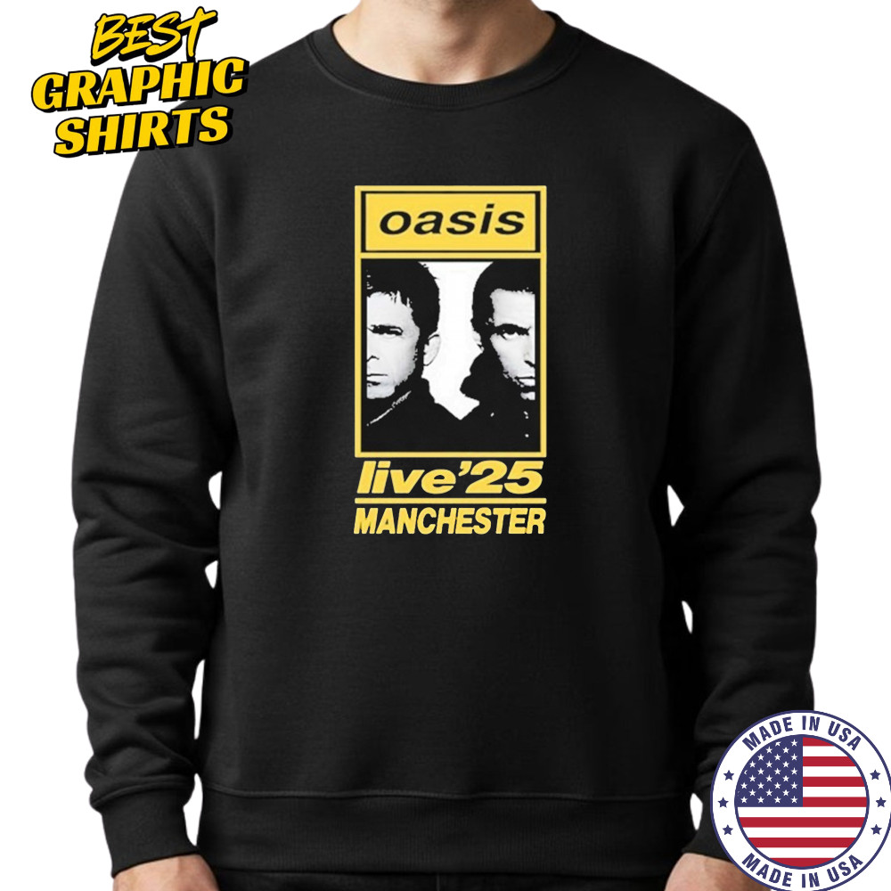 Oasis 07 16 2025 Tour Manchester Heaton Park T-Shirt Sweatshirt
