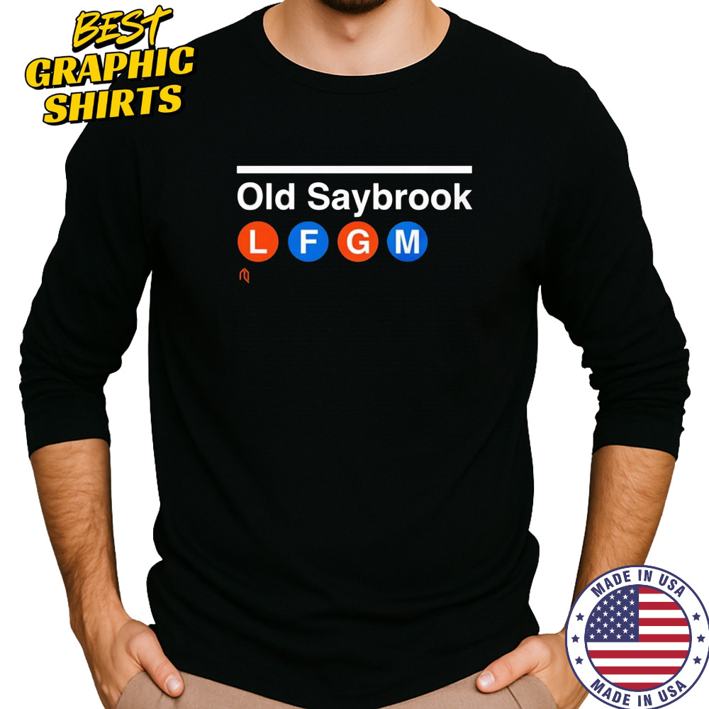 Old Saybrook LFGM shirt Long Sleeved