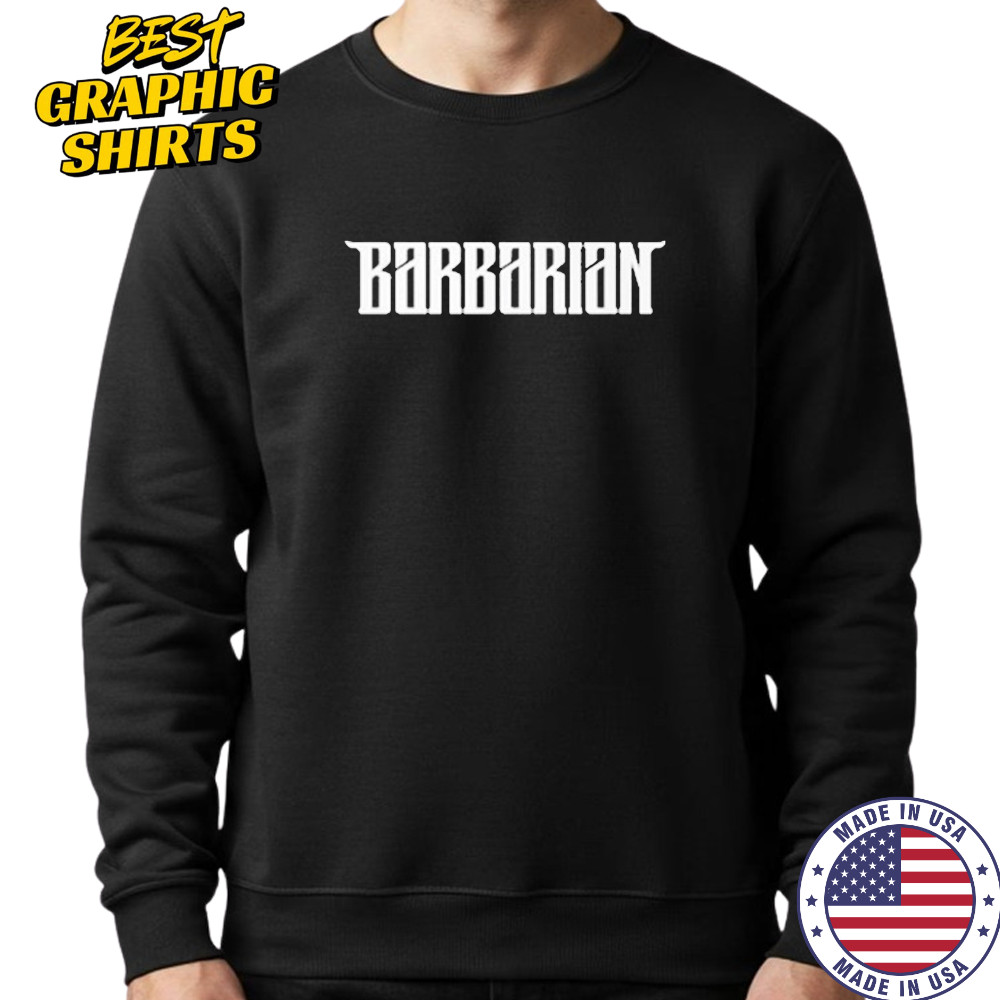 Patriots Press Barbarian Shirt Sweatshirt