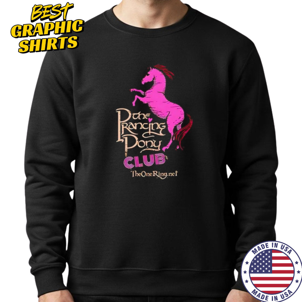 Prancing pony club shirt Sweatshirt