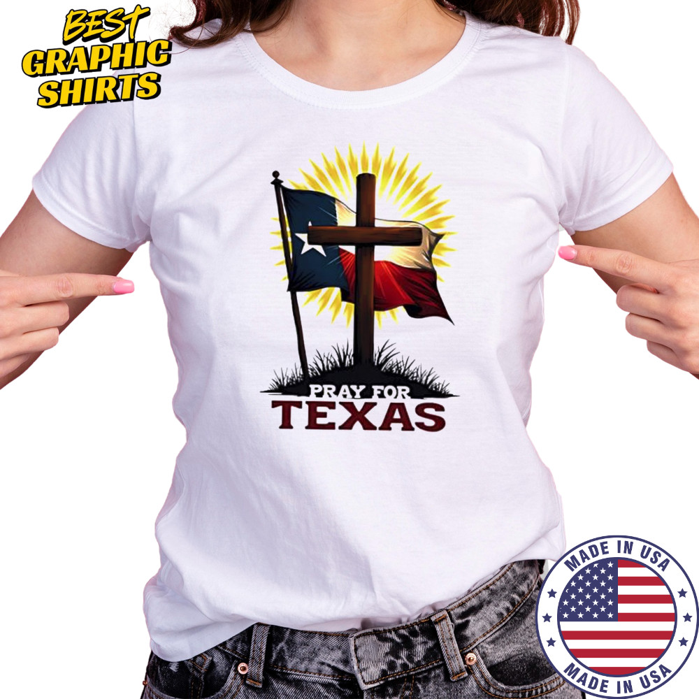 Pray for Texas cross and flag christian support shirt Women's T-shirt