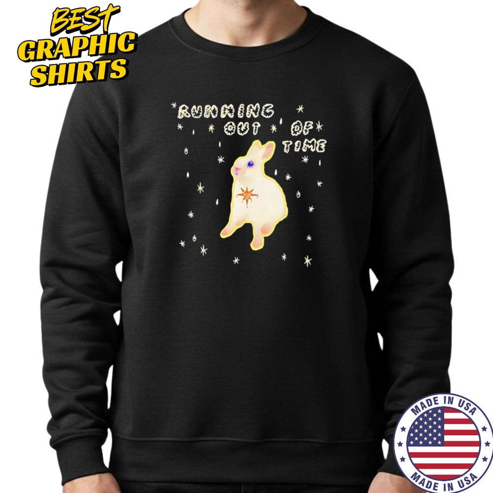 Rabbit running out of time shirt Sweatshirt