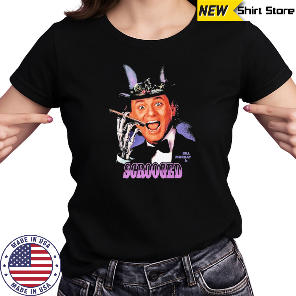 Scrooged Bill Murray Is… T-shirt Women's T-shirt