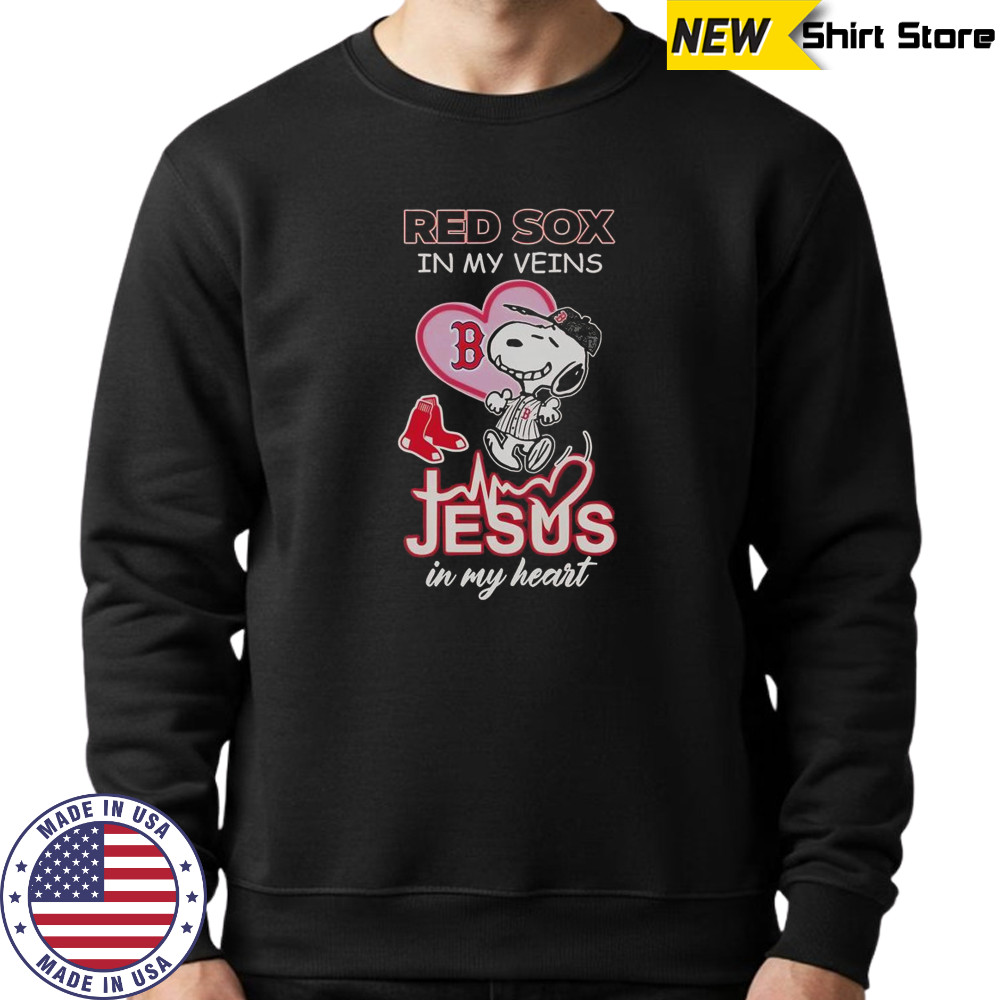 Snoopy Boston Red Sox In My Veins Jesus In My Heart T-Shirt Sweatshirt
