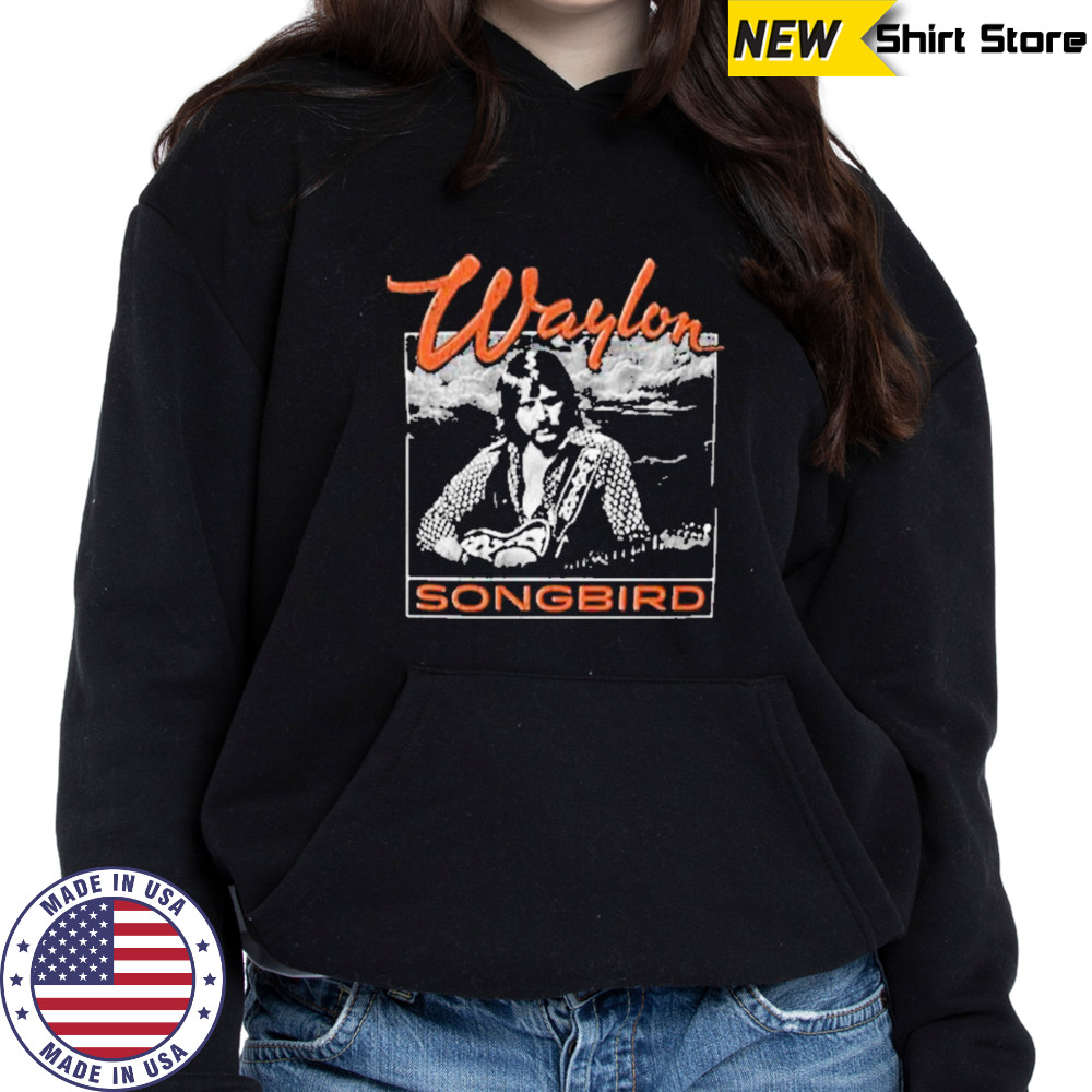Songbird Waylon Jennings Album T-Shirt Hoodie