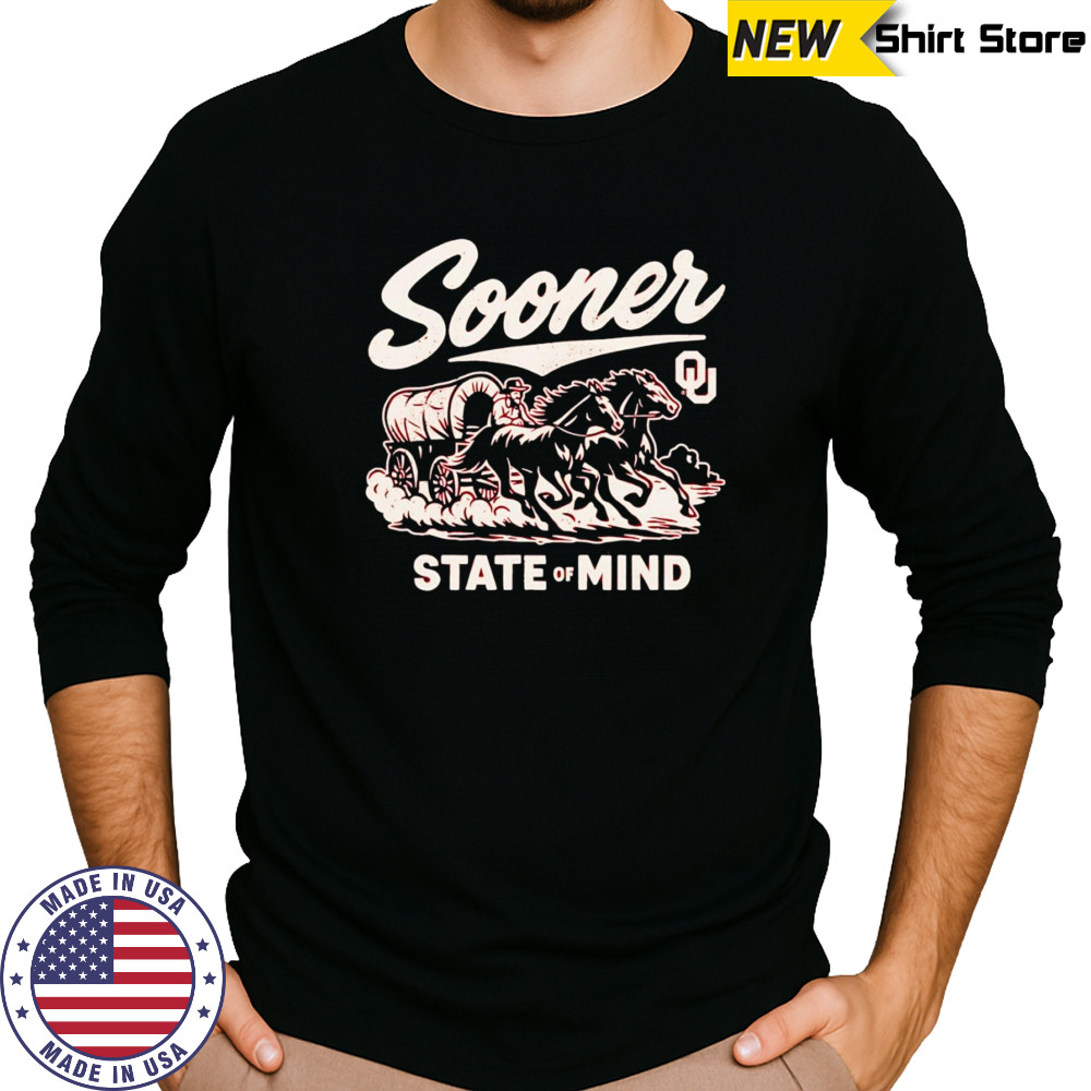 Sooner State of mind shirt Long Sleeved