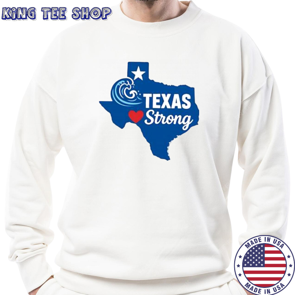 Texas strong stand proud support Texas shirt Sweatshirt