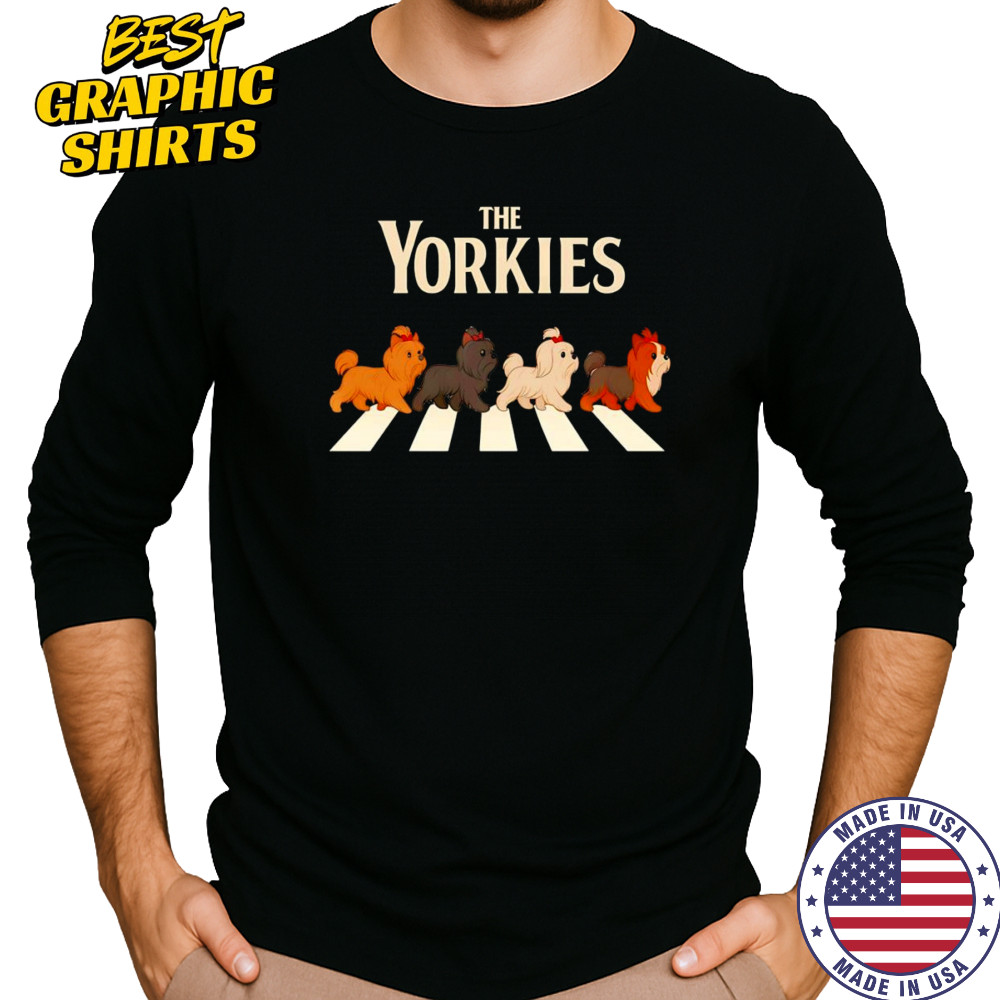 The Yorkies Abbey Road shirt Long Sleeved