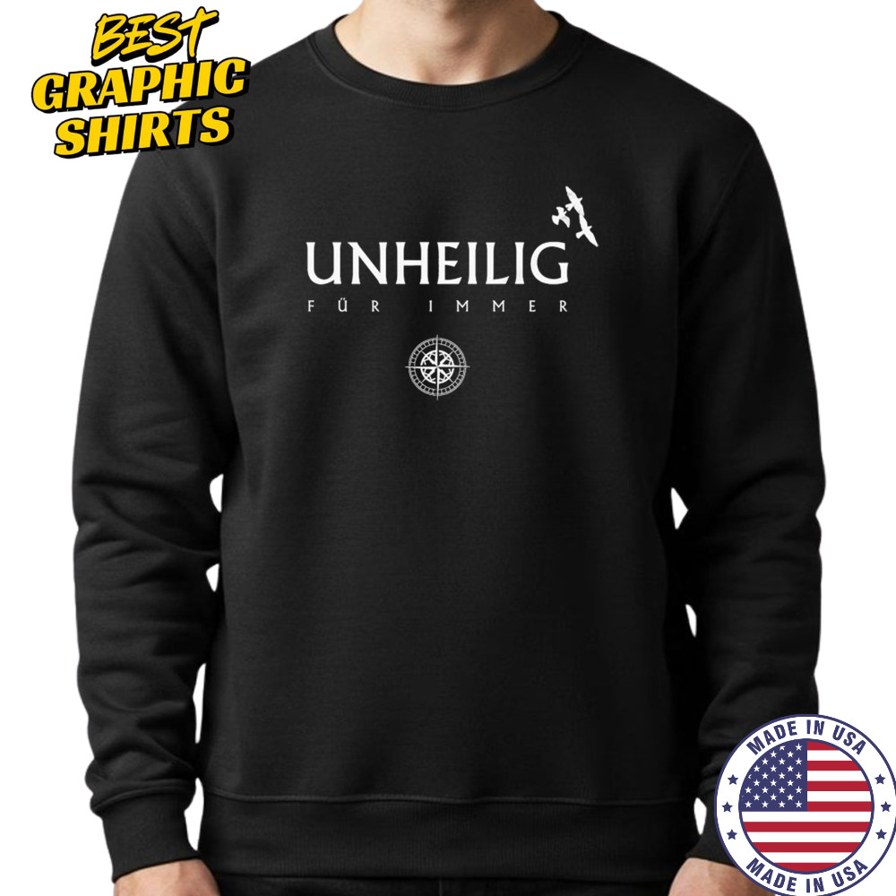Unheilig Für Immer T-shirt Sweatshirt
