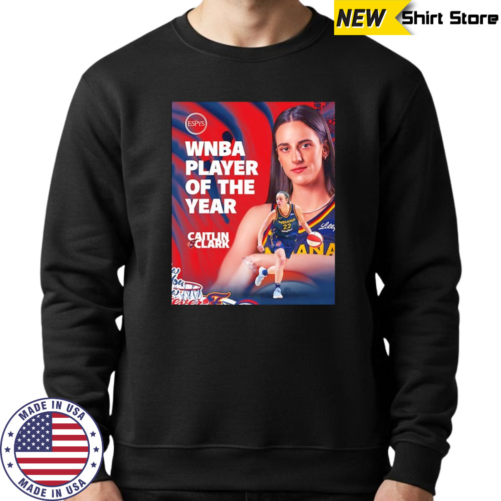 Caitlin Clark The ESPY’s WNBA Player of the Year shirt Sweatshirt
