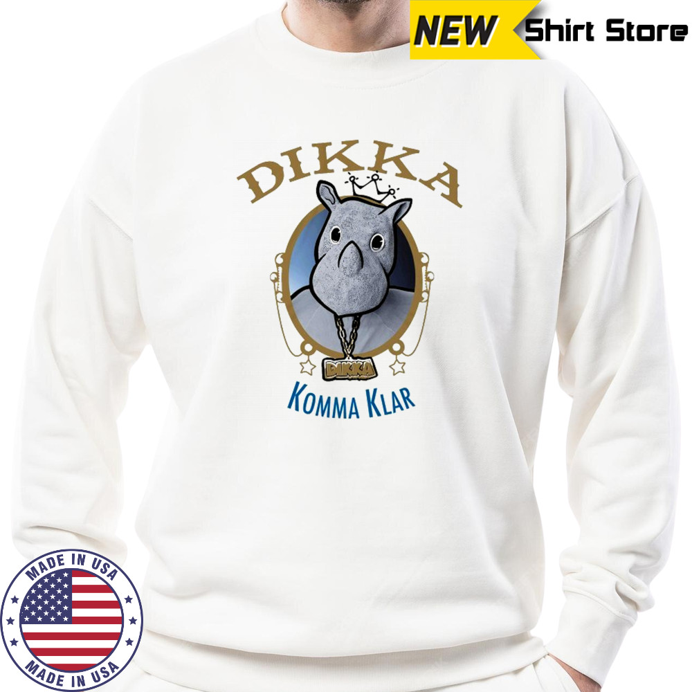 Dikka Komma Klar T-shirt Sweatshirt