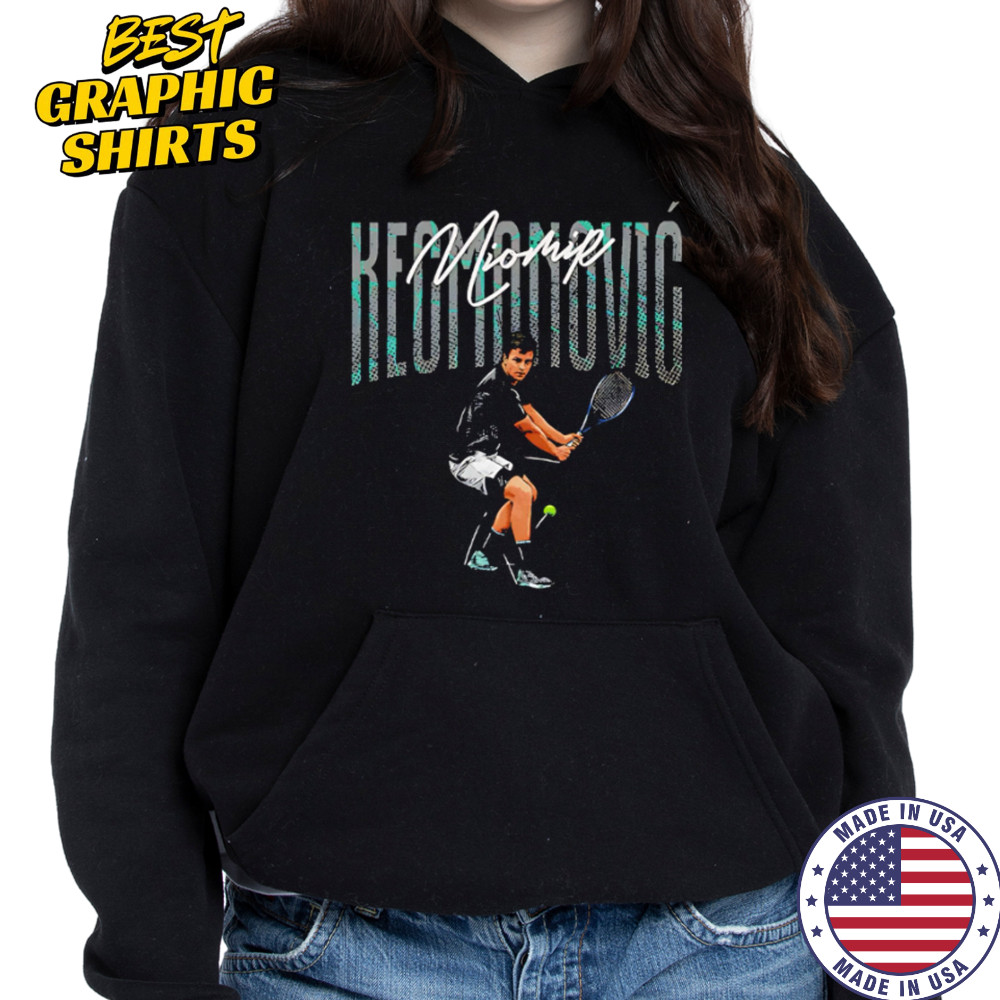 Miomir Kecmanovic Serbian tennis player shirt Hoodie
