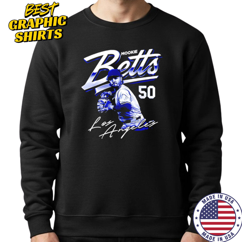 Mookie Betts Los Angeles Dodgers 50 signature shirt Sweatshirt