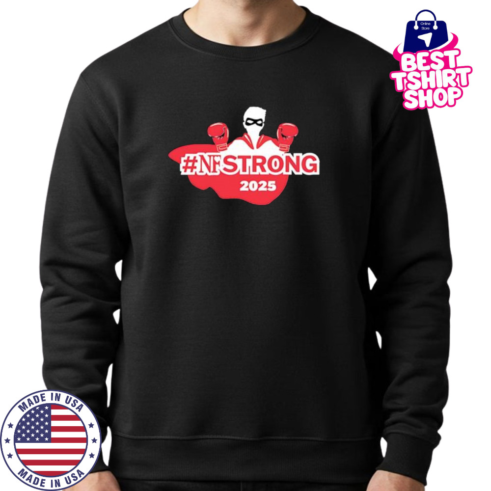 Nfstrong 2025 logo shirt Sweatshirt