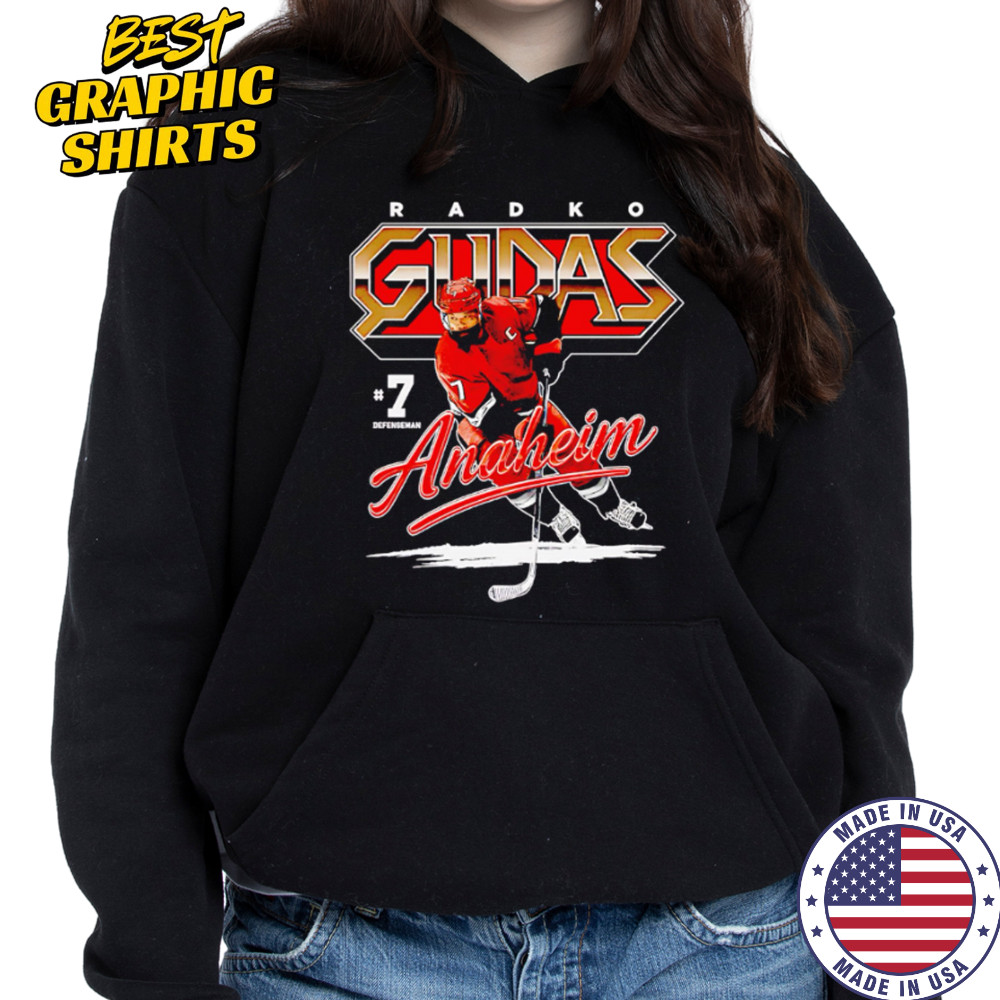 Radko Gudas Anaheim Retro hockey player shirt Hoodie