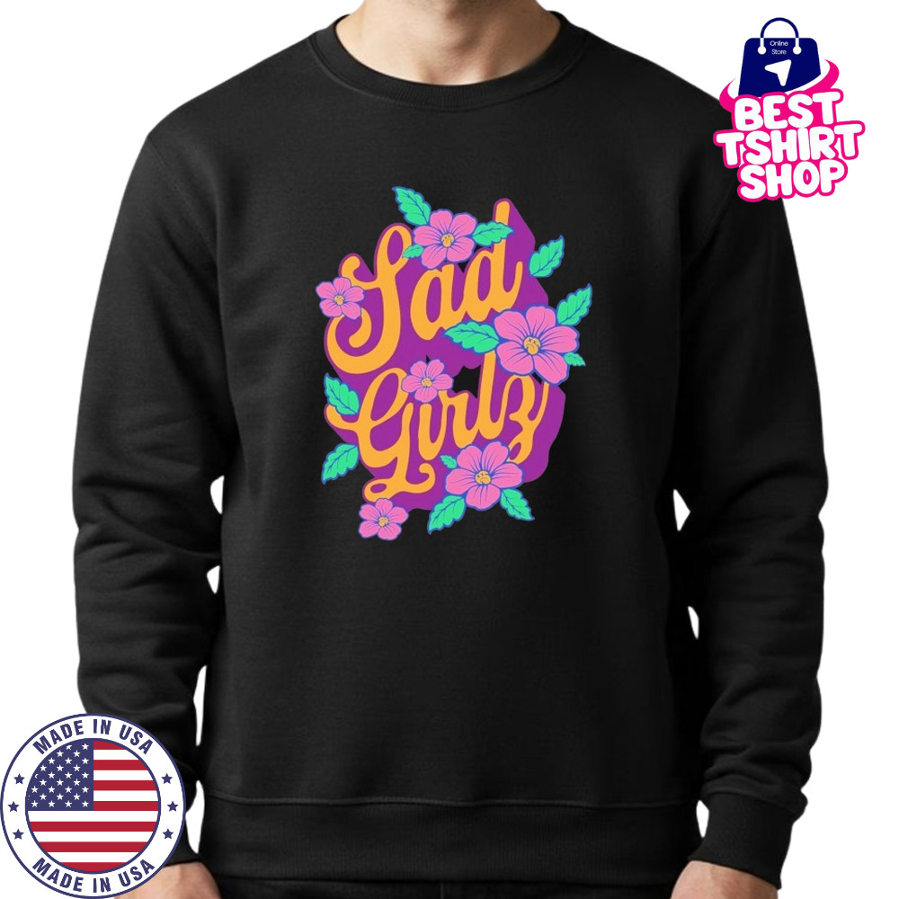 Sad Boyz Sadgirlz Floral T-shirt Sweatshirt