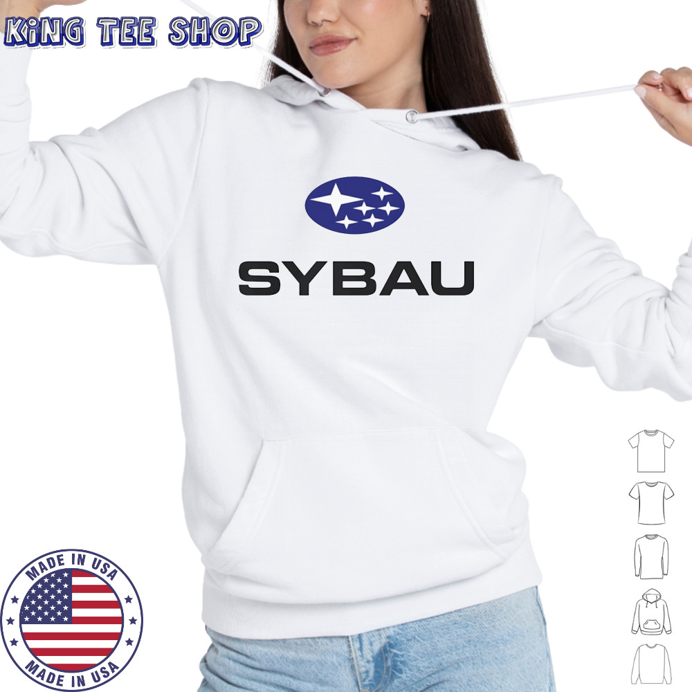 Sybau Subaru logo shirt Hoodie