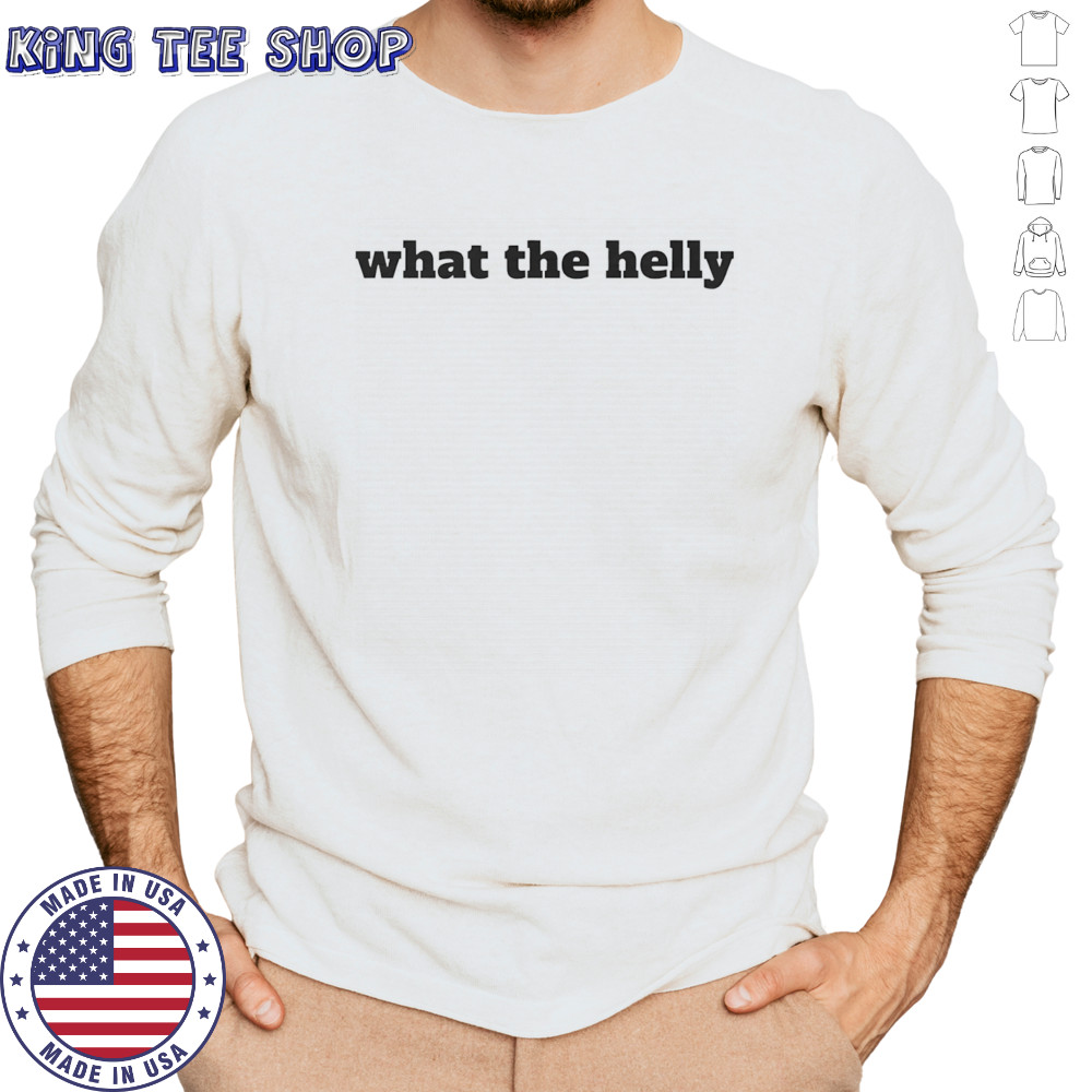 What the helly shirt Long Sleeved