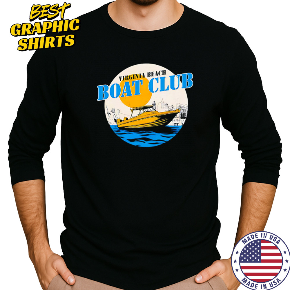 Where I’m From Venice Beach Boat Club shirt Long Sleeved