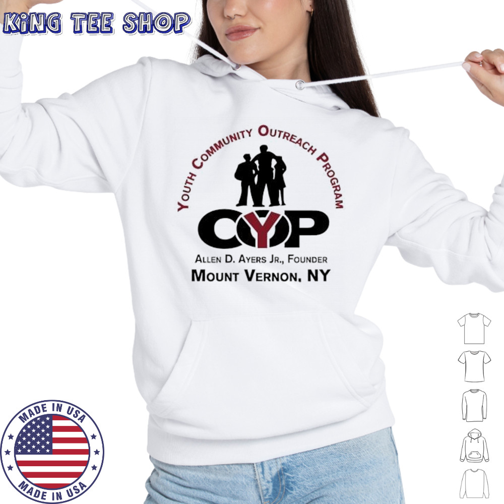 Youth Community Outreach Program Mount Vernon NY shirt Hoodie