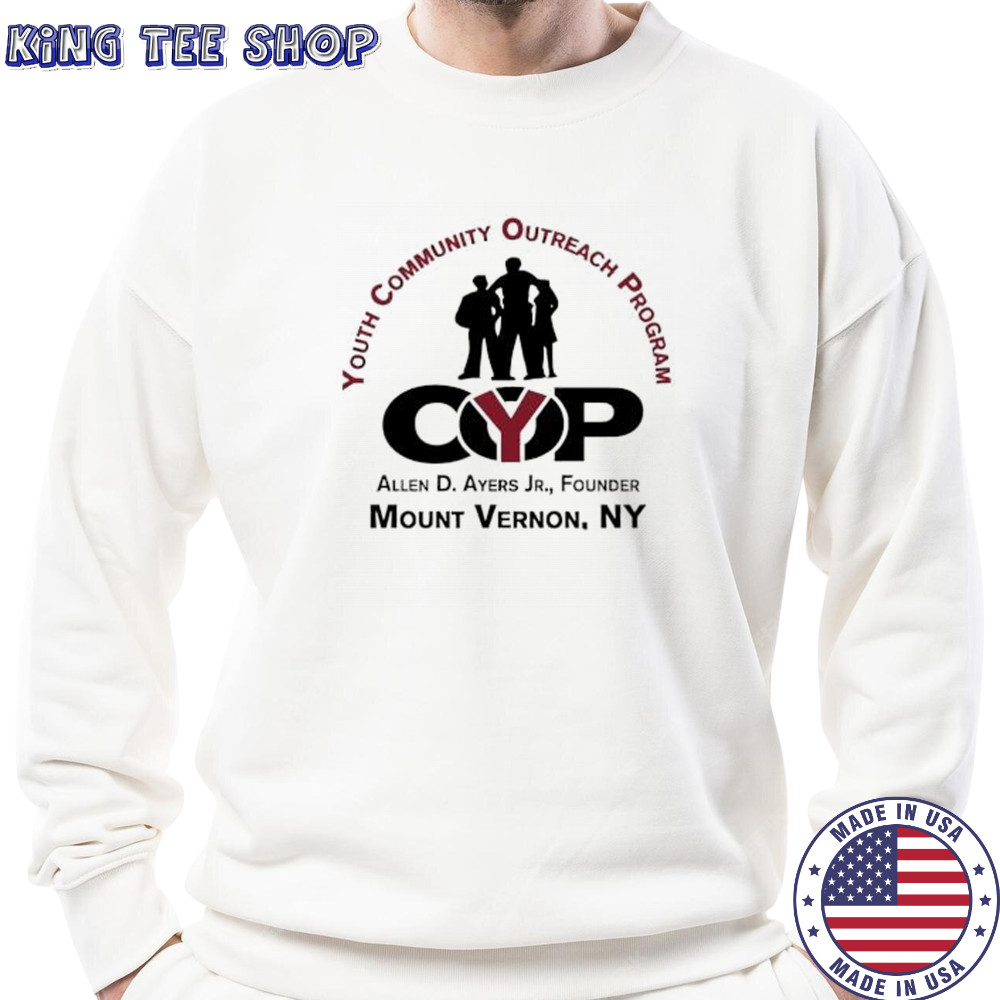 Youth Community Outreach Program Mount Vernon NY shirt Sweatshirt
