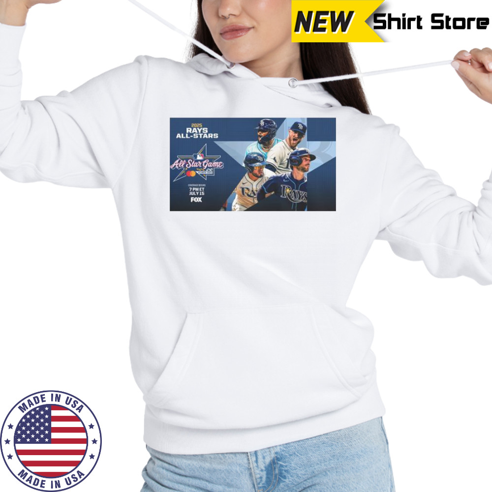 All-Star Major League Baseball Tampa Bay Rays July 15 2025 T-Shirt Hoodie