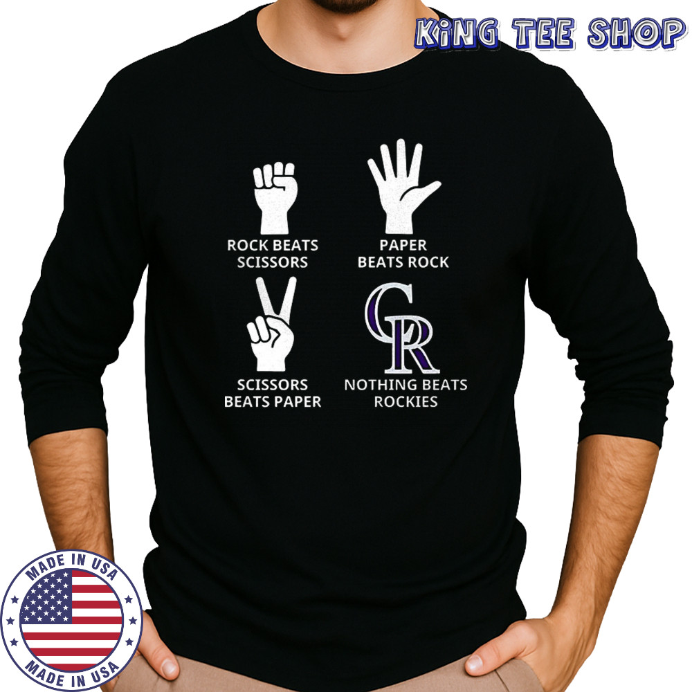 Colorado Rockies rock beats scissors paper beats rock scissors beats paper nothing beats Rockies shirt Long Sleeved