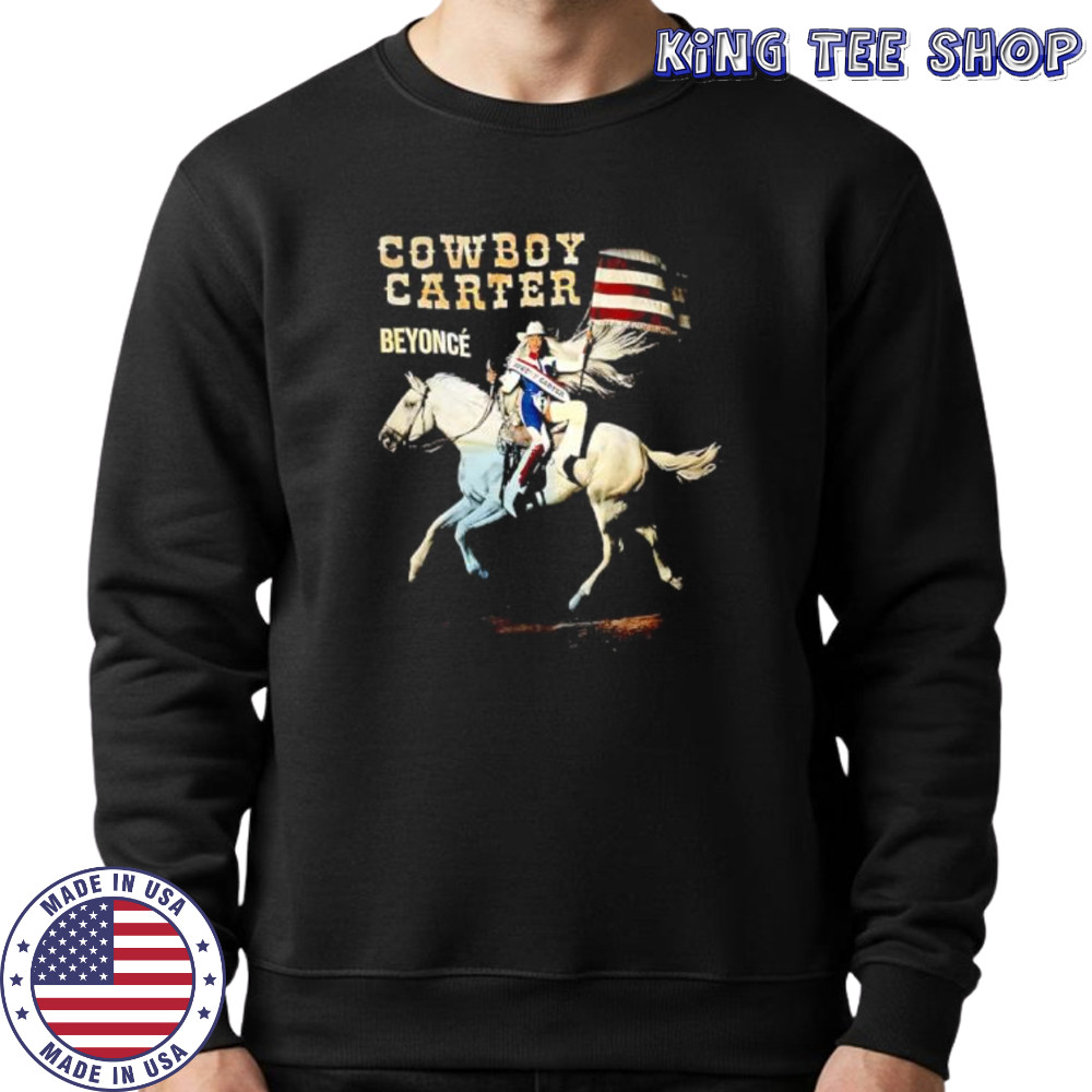 Cowboy Carter Beyoncé shirt Sweatshirt