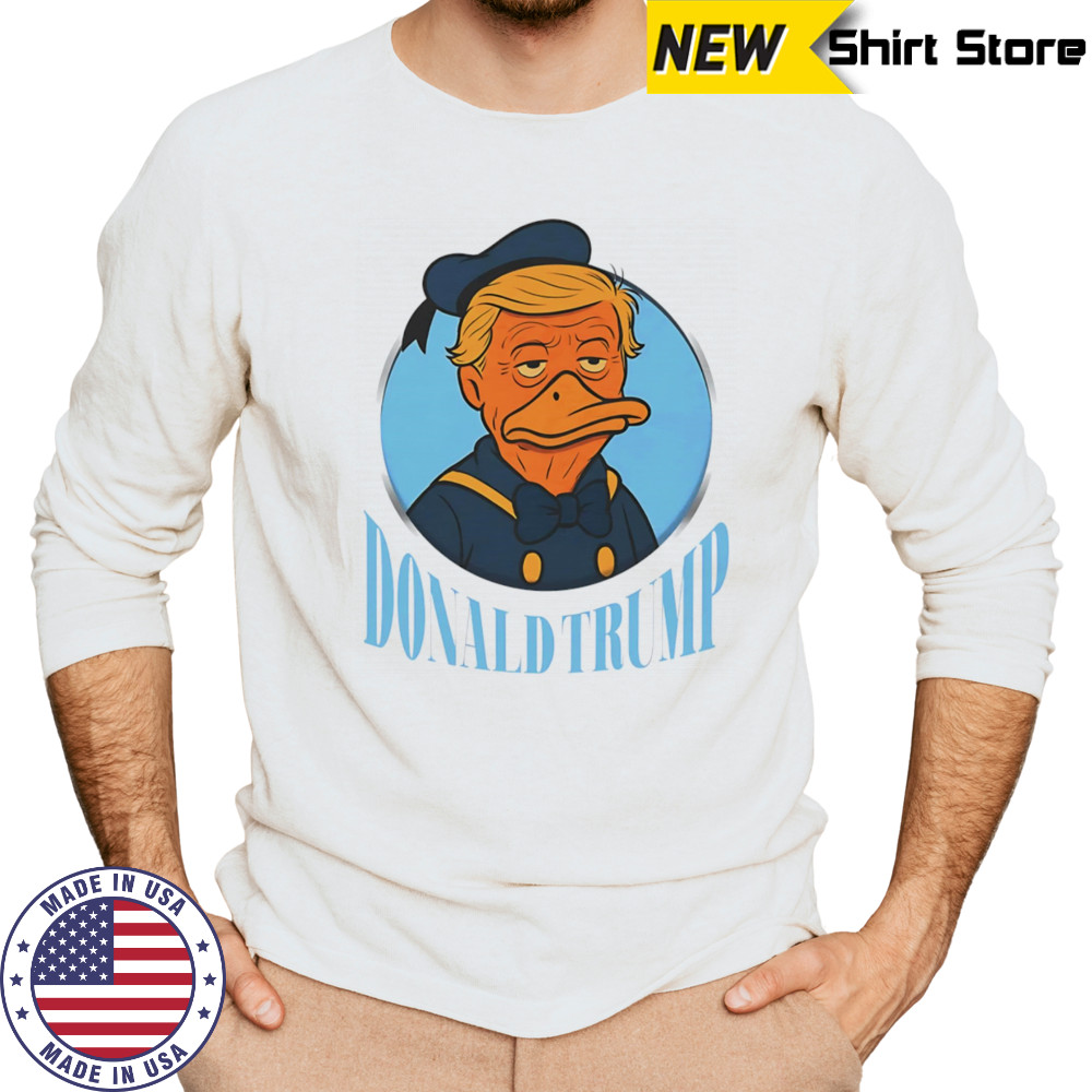 Donald Trump duck shirt Long Sleeved