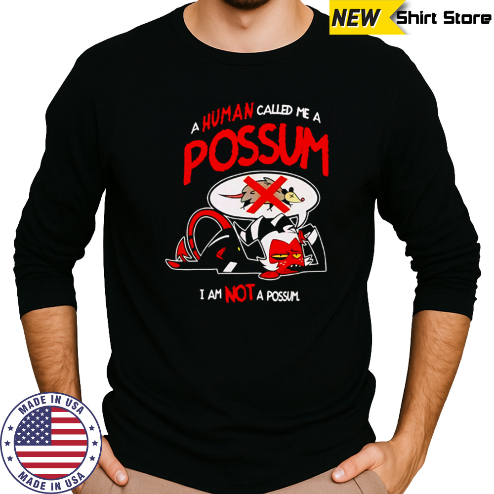 Helluva boss moxxie not a possum shirt Long Sleeved