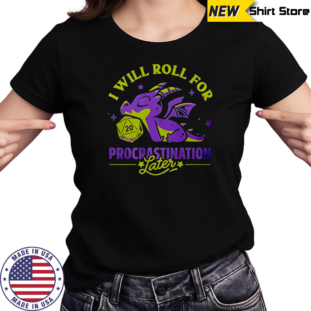 I Will Roll For Procrastination Later Lazy Dragon T-Shirt Women's T-shirt