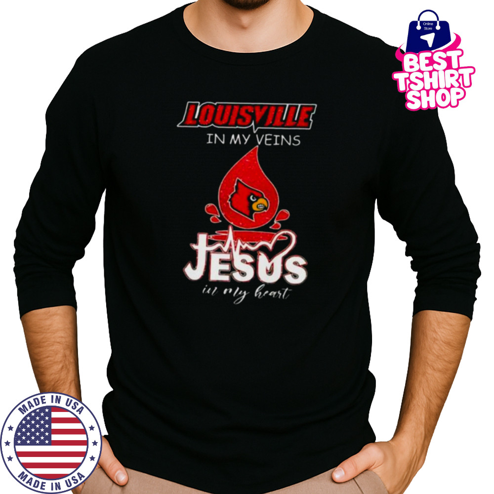 Louisville Cardinals in my veins Jesus in my heart 2025 shirt Long Sleeved