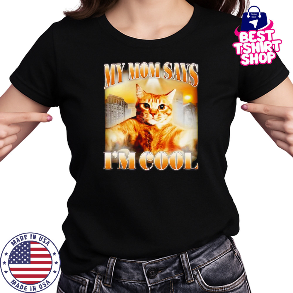 My mom says I’m cool retro shirt Women's T-shirt