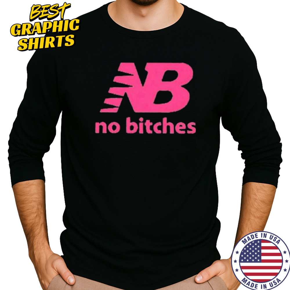 No bitches logo shirt Long Sleeved