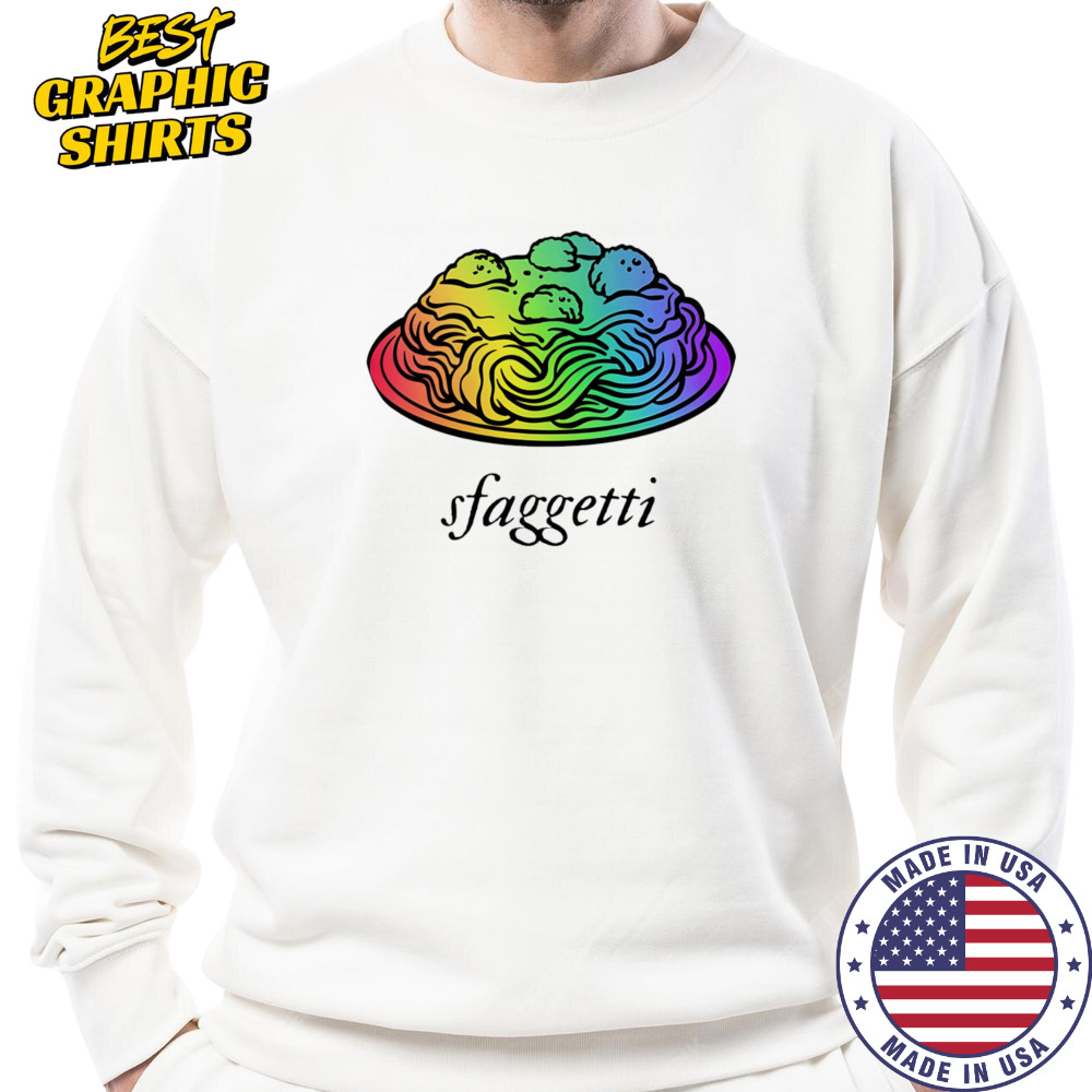 Sfaggetti LGBT Pride shirt Sweatshirt