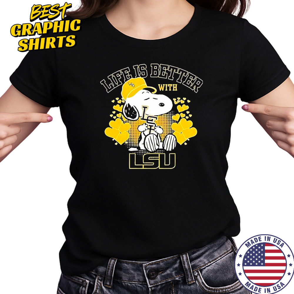 Snoopy Life Is Better With LSU T-Shirt Women's T-shirt