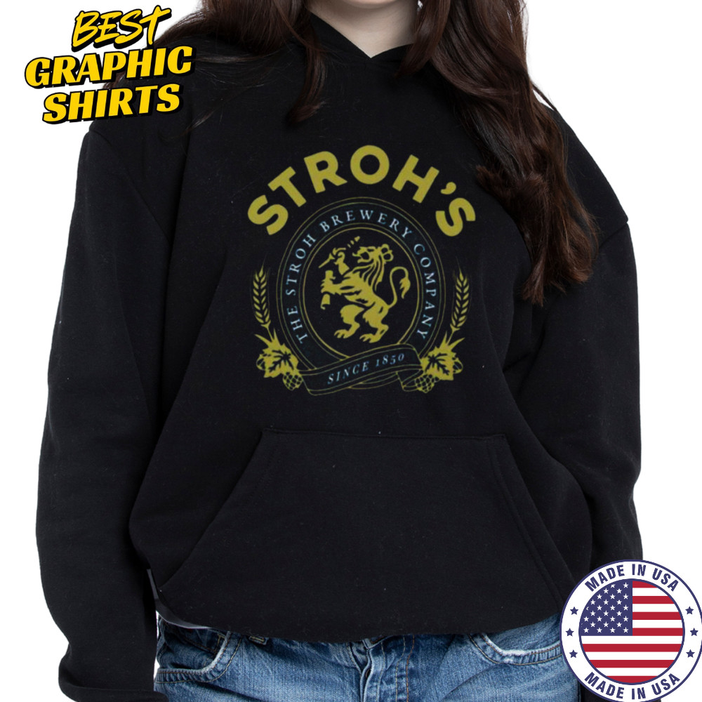 The Stroh Brewery Company Shirt Hoodie